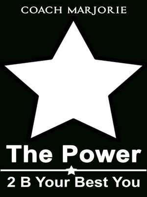 cover image of The Power 2 B Your Best You